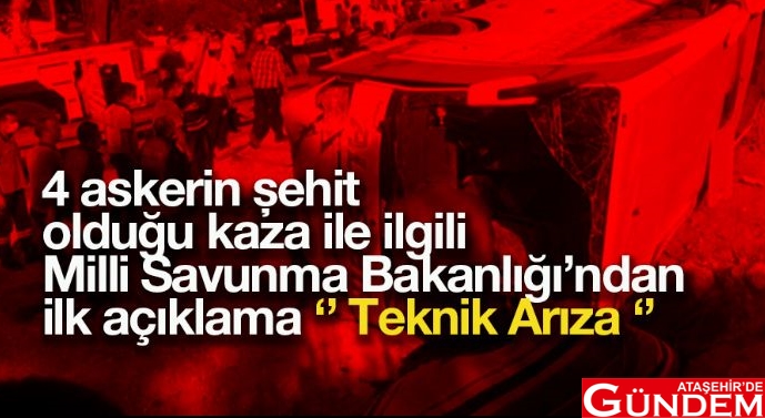 ŞEHİTLERİMİZİN ÖLÜM SEBEBİ: TEKNİK ARIZA! ataşehirde gündem şehir kaza